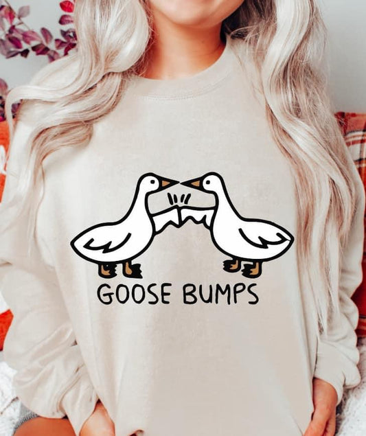 Goose Bumps Sweatshirt